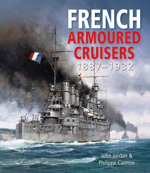 Produktbild: French Armoured Cruisers, 1887-1932