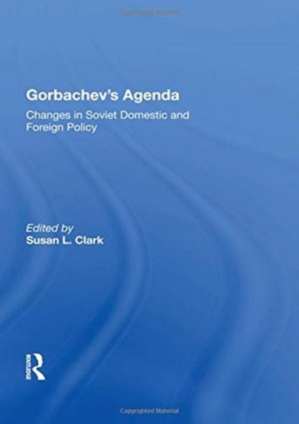 Produktbild: Clark, S: Gorbachev's Agenda