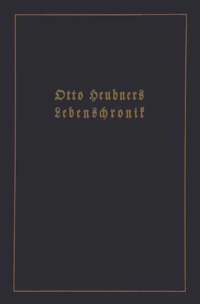 Produktbild: Otto Heubners Lebenschronik