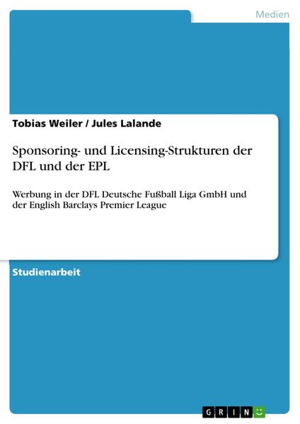 Produktbild: Sponsoring- und Licensing-Strukturen der DFL und der EPL