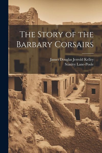 Produktbild: The Story of the Barbary Corsairs