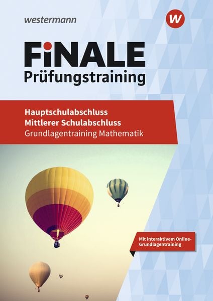 FiNALE Mathe Grundlg. Prüfungstr. HS Mittlerer Schulabschl.