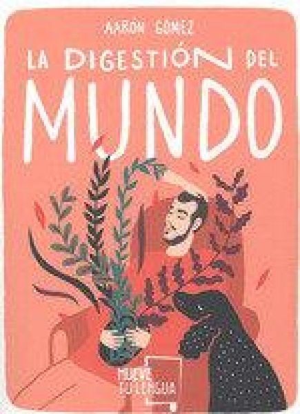 Produktbild: La digesti&oacute;n del mundo