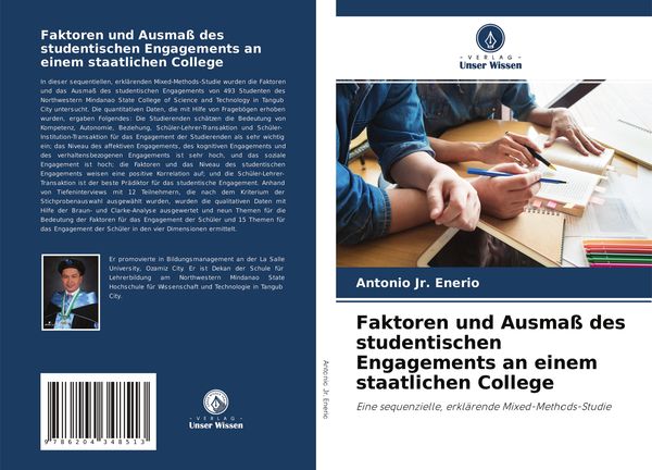 Faktoren und Ausmaß des studentischen Engagements an einem staatlichen College, Taschenbuch von Antonio Jr. Enerio, Verlag Unser Wissen, 9786204348513