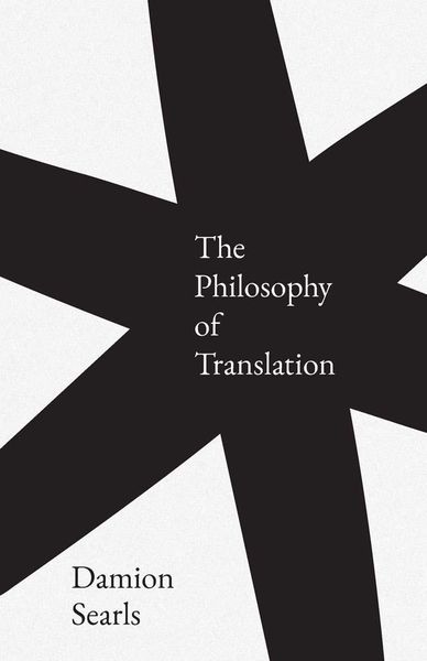 Produktbild: The Philosophy of Translation