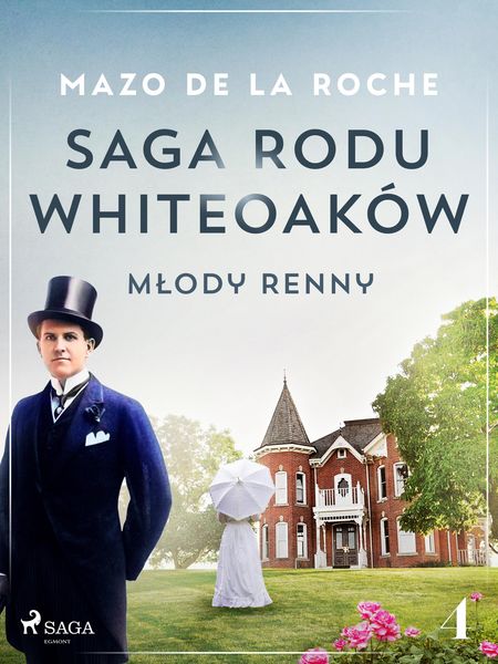 Produktbild: Saga rodu Whiteoak&oacute;w 4 - Mlody Renny