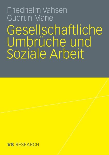 Produktbild: Gesellschaftliche Umbr&uuml;che und Soziale Arbeit