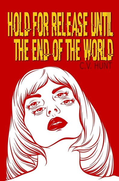 Produktbild: Hold for Release Until the End of the World