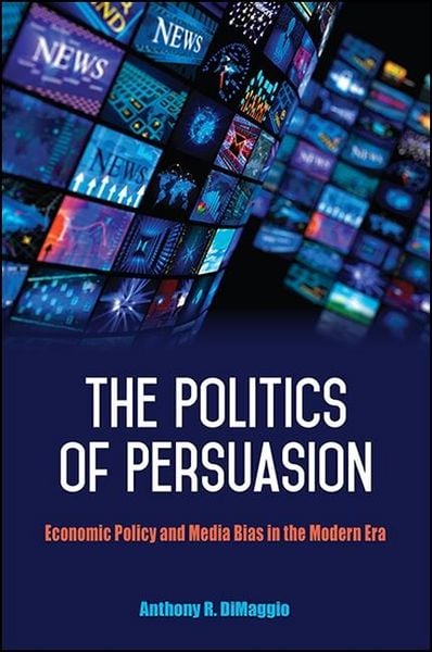 Produktbild: The Politics of Persuasion