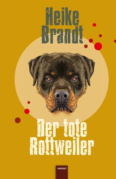 Produktbild: Der tote Rottweiler