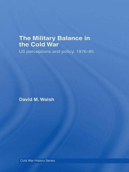 Produktbild: The Military Balance in the Cold War