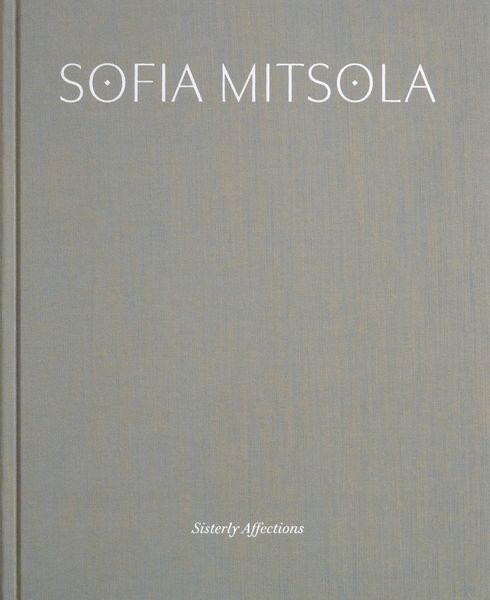 Produktbild: Sofia Mitsola: Sisterly Affections