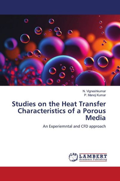Produktbild: Studies on the Heat Transfer Characteristics of a Porous Media