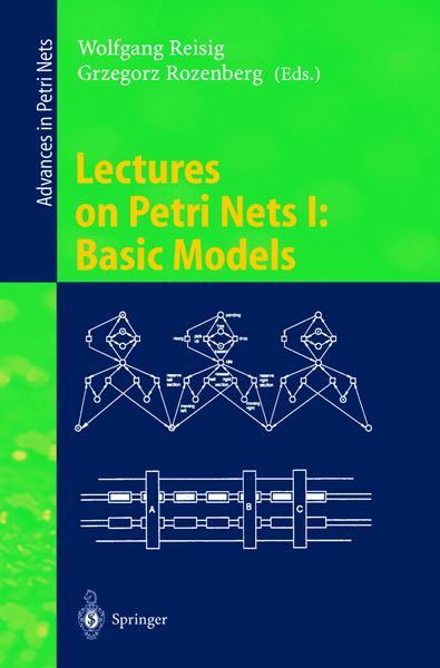 Produktbild: Lectures on Petri Nets I: Basic Models