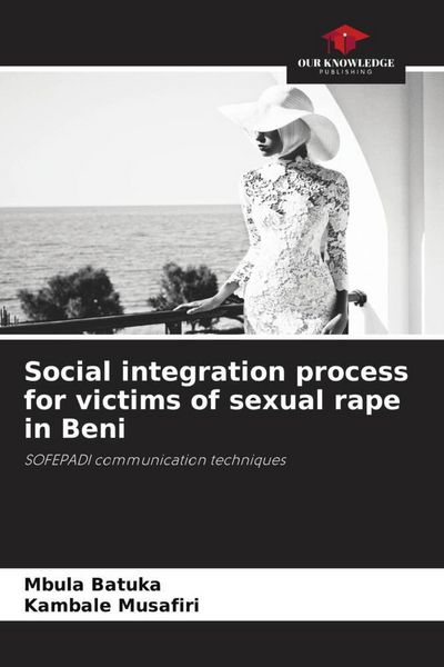 Produktbild: Social integration process for victims of sexual rape in Beni
