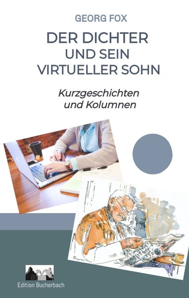 Produktbild: Der Dichter und sein virtueller Sohn