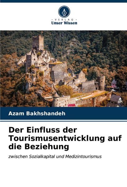 Produktbild: Der Einfluss der Tourismusentwicklung auf die Beziehung