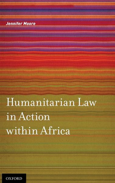 Produktbild: Humanitarian Law in Action within Africa