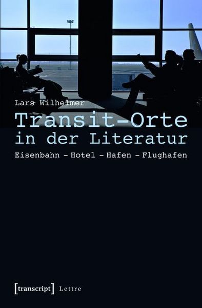 Produktbild: Transit-Orte in der Literatur