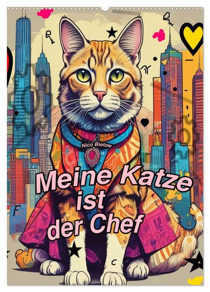 Meine Katze ist der Chef (Wandkalender 2026 DIN A2 hoch), CALVENDO Monatskalender