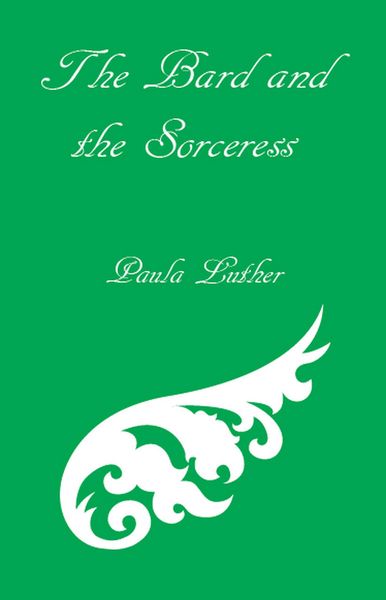 Produktbild: The Bard and the Sorceress (Bart the Bard, #2)