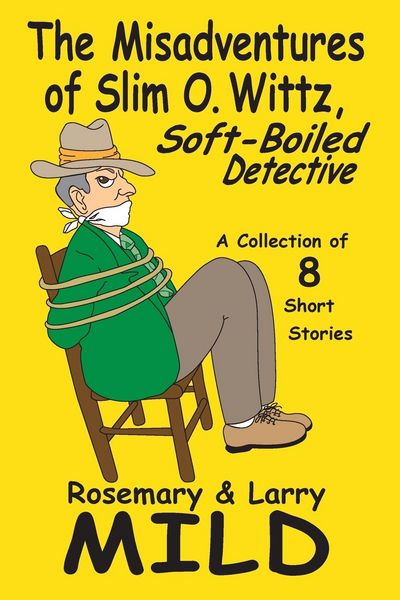 Produktbild: The Misadventures of Slim O. Wittz, Soft-Boiled Detective