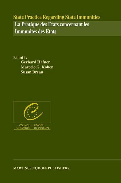 Produktbild: State Practice Regarding State Immunities/La Pratique Des Etats Concernant Les Immunit&eacute;s Des Etats