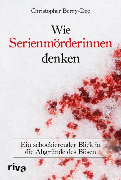 Produktbild: Wie Serienm&ouml;rderinnen denken