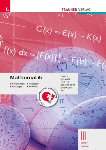 Produktbild: Mathematik III BAFEP/BASOP - Erklärungen, Aufgaben, Lösungen, Formeln
