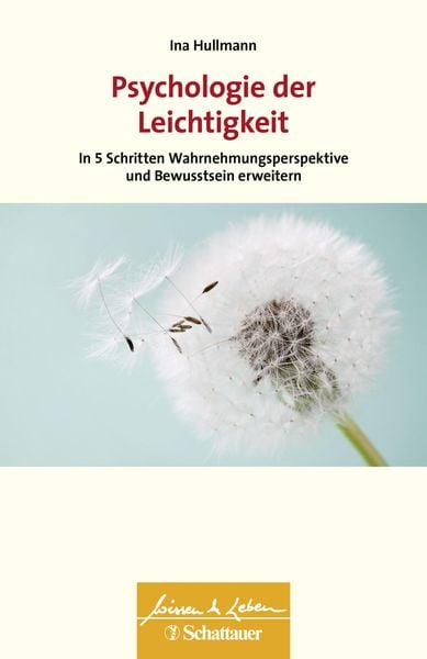 Produktbild: Psychologie der Leichtigkeit (Wissen & Leben)