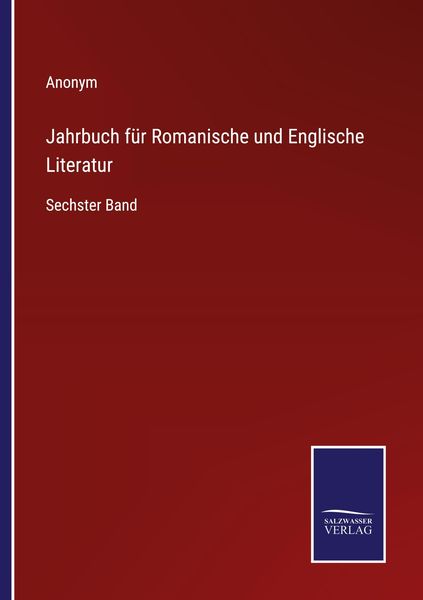 Jahrbuch für Romanische und Englische Literatur, Taschenbuch von , Outlook, 9783375010461
