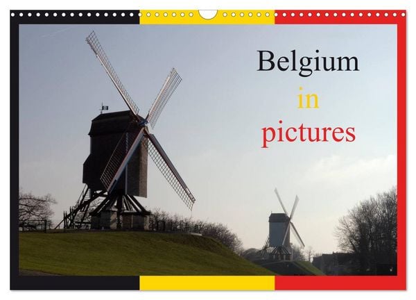 Produktbild: Belgium in pictures (Wall Calendar 2026 DIN A3 landscape), CALVENDO 12 Month Wall Calendar