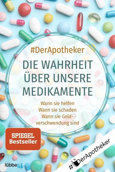 Produktbild: Die Wahrheit &uuml;ber unsere Medikamente