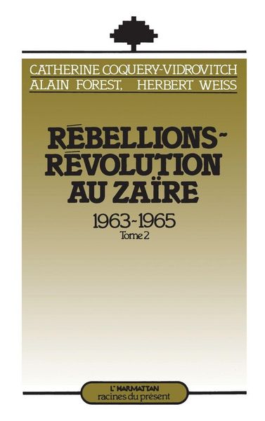 Produktbild: R&eacute;bellions et R&eacute;volutions au Za&iuml;re (1963-1965)