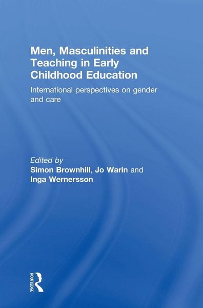 Produktbild: Men, Masculinities and Teaching in Early Childhood Education
