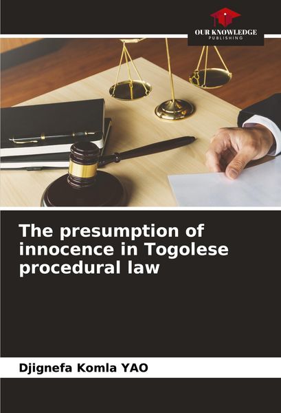 Produktbild: The presumption of innocence in Togolese procedural law