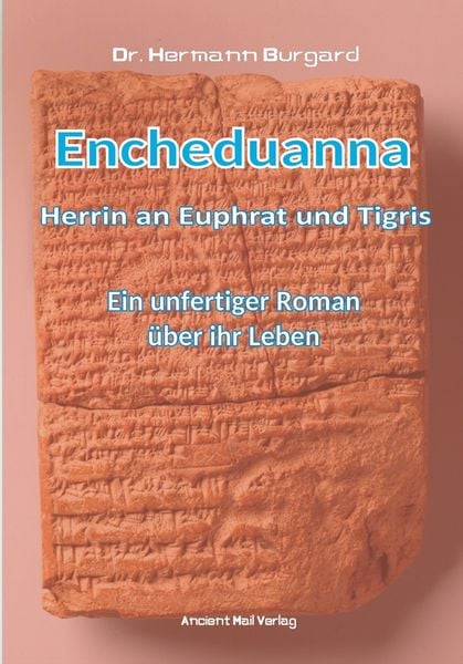 Produktbild: Encheduanna - Herrin an Euphrat und Tigris