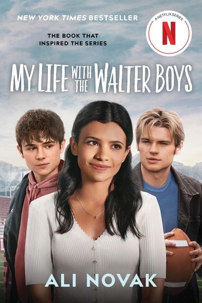 My Life with the Walter Boys. Netflix Series Tie-In Edition, Taschenbuch von Ali Novak, Sourcebooks LLC, 978-1-4642-3008-0