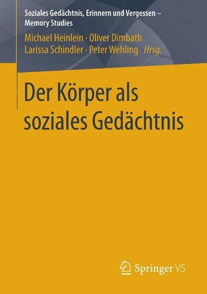 Produktbild: Der K&ouml;rper als soziales Ged&auml;chtnis