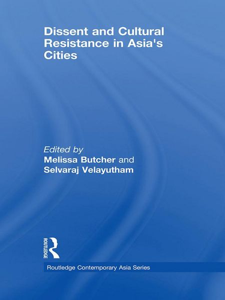 Produktbild: Dissent and Cultural Resistance in Asia's Cities