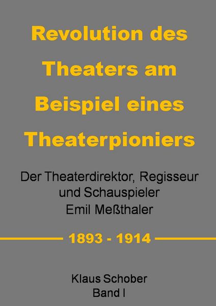 Produktbild: Revolution des Theaters am Beispiel eines Theaterpioniers
