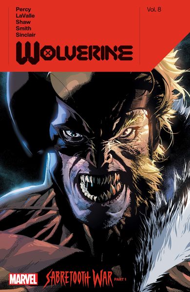 Produktbild: Wolverine by Benjamin Percy Vol. 8: Sabertooth War Part 1