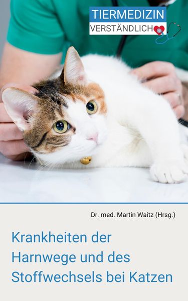 Produktbild: Krankheiten der Harnwege und des Stoffwechsels bei Katzen