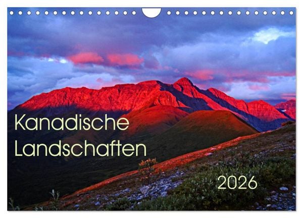 Produktbild: Kanadische Landschaften 2026 (Wandkalender 2026 DIN A4 quer), CALVENDO Monatskalender