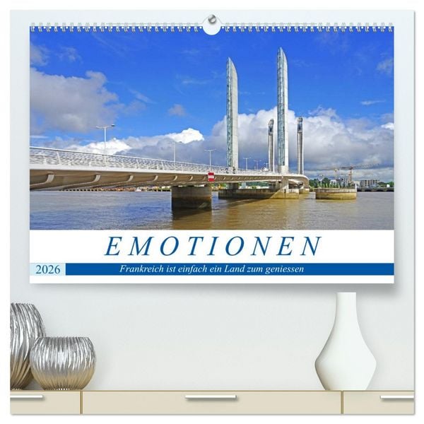 Produktbild: Emotionen - Frankreich ist einfach ein Land zum geniessen (hochwertiger Premium Wandkalender 2026 DIN A2 quer), Kunstdruck in Hochglanz
