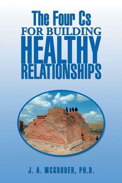 Produktbild: The Four CS for Building Healthy Relationships