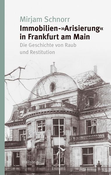 Produktbild: Immobilien-&raquo;Arisierung&laquo; in Frankfurt am Main