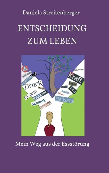 Entscheidung zum Leben