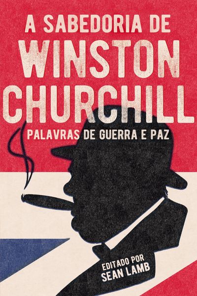Produktbild: A Sabedoria De Winston Churchill