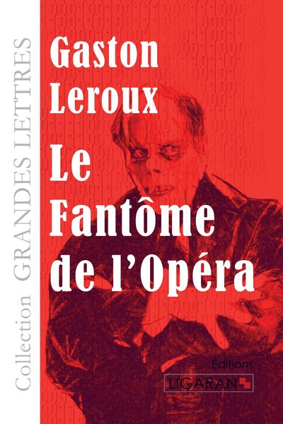 Produktbild: Le Fant&ocirc;me de l'Op&eacute;ra (grands caract&egrave;res)